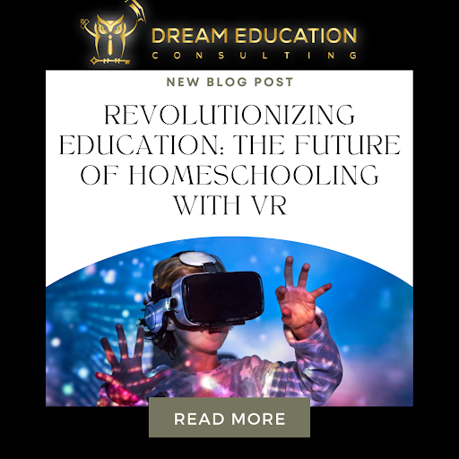 Revolutionizing Education: The Future of Homeschooling with VR