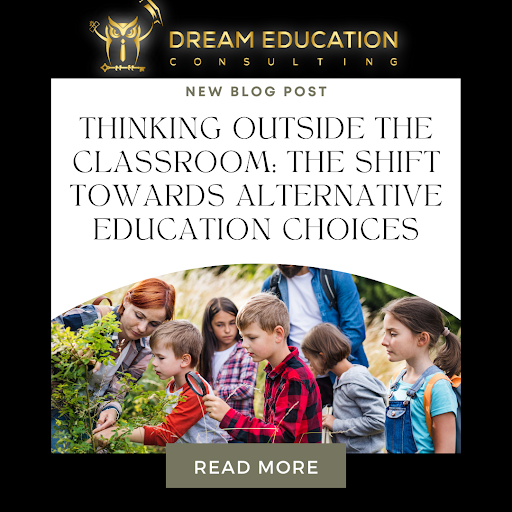Thinking Outside the Classroom: The Shift Towards Alternative Education Choices