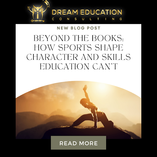 Beyond the Books: How Sports Shape Characters and Skills Education Can’t