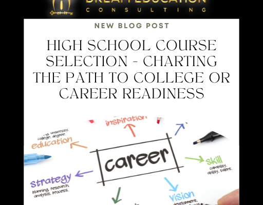 High School Course Selection – Charting the Path to College or Career Readiness